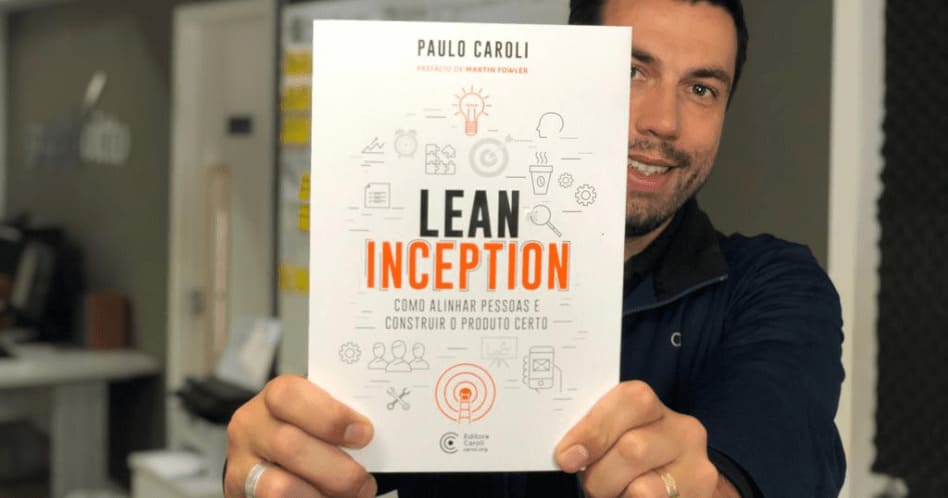 Lean Inception - Paulo Caroli