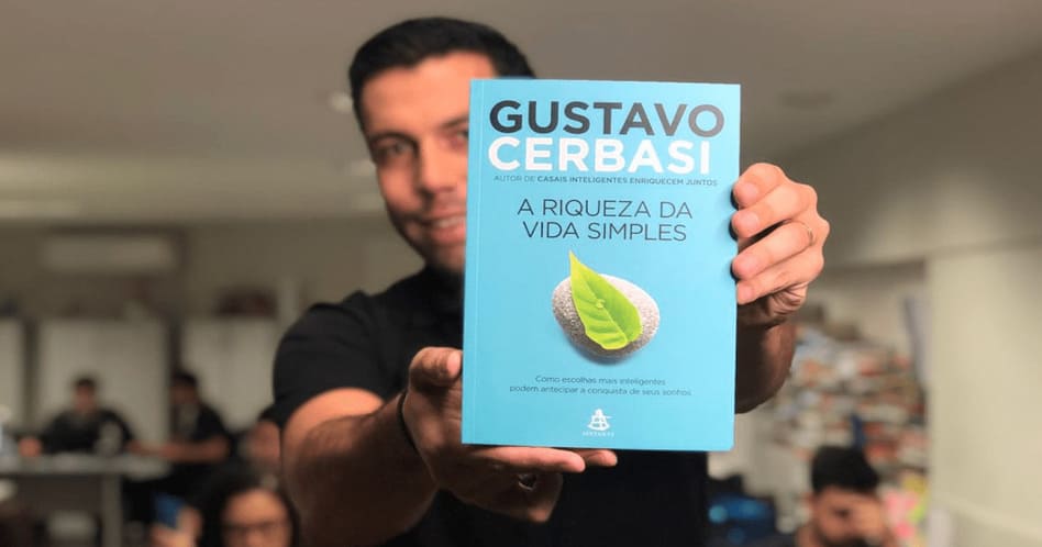 A Riqueza da Vida Simples - Gustavo Cerbasi