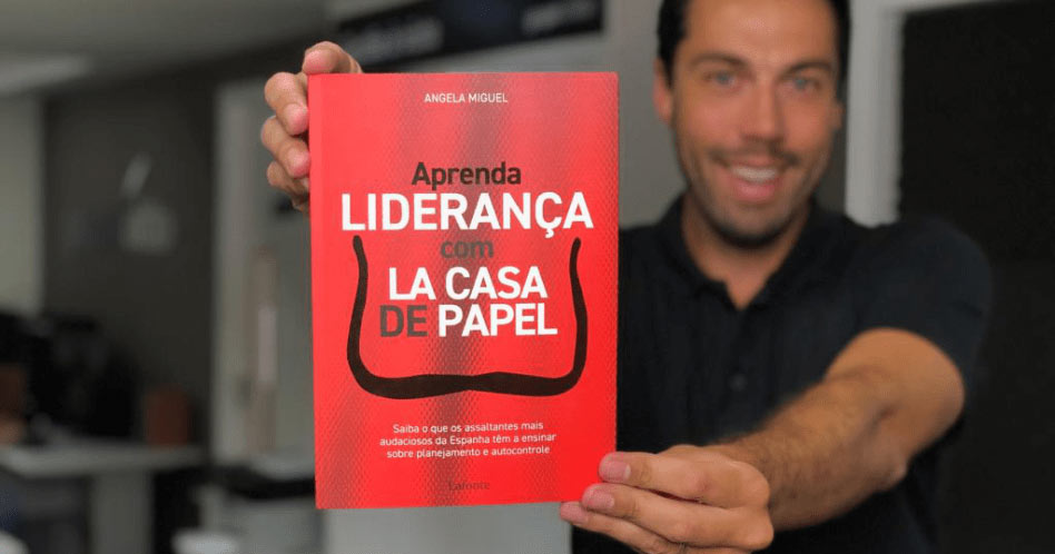 Aprenda Liderança com La Casa de Papel - Angela Miguel