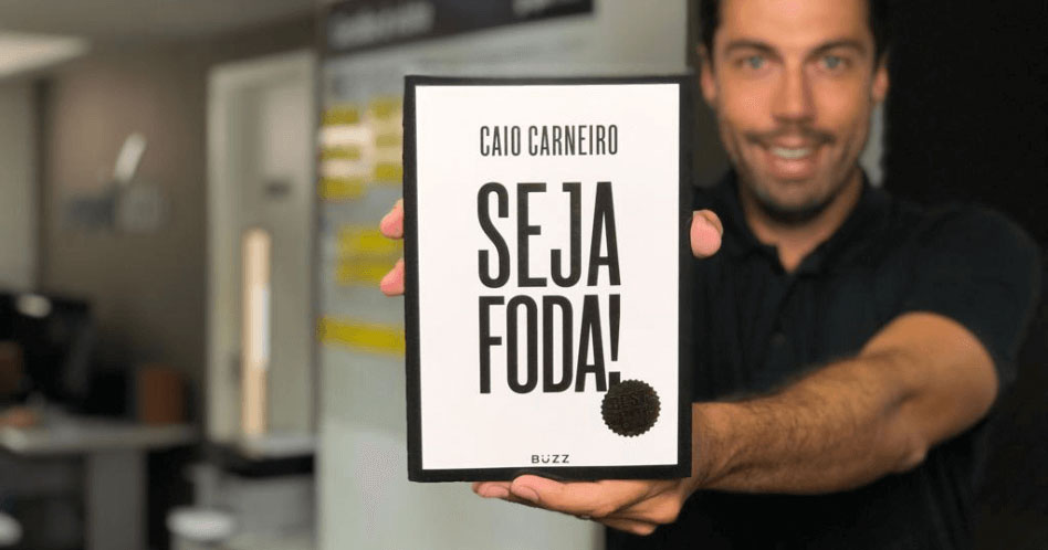 Seja Foda! - Caio Carneiro